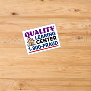 Funny Day Care Quality Learing Center Sticker