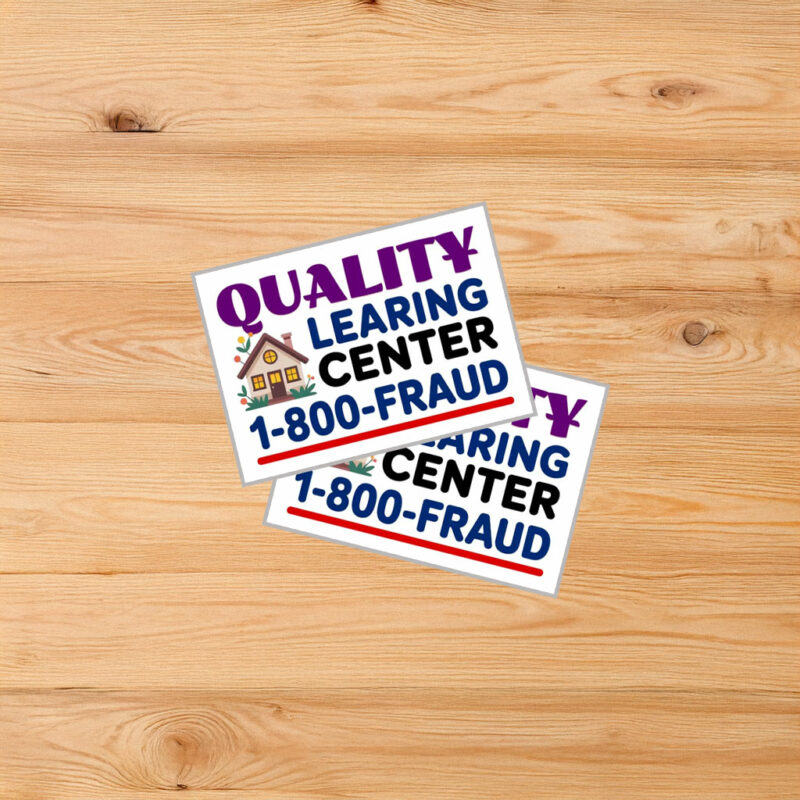 Funny Day Care Quality Learing Center Sticker