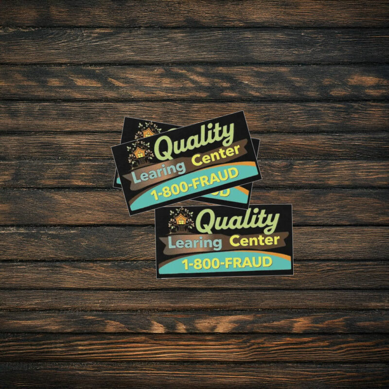Funny Quality Learing Center Learning Fraud Sticker