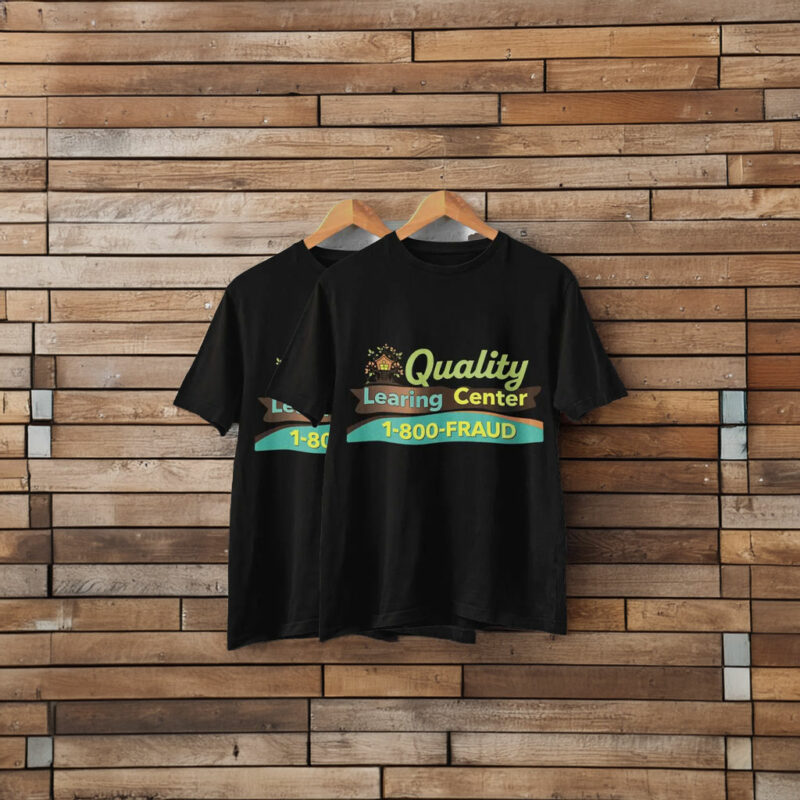 Funny Quality Learing Center Learning Fraud T-Shirt
