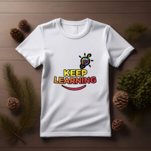 Keep Learning Shirt