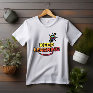 Keep Learning Shirt