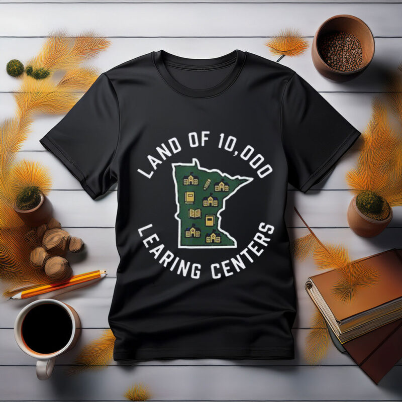 Land Of 10,000 Learing Centers – Quality Learning State T-Shirt