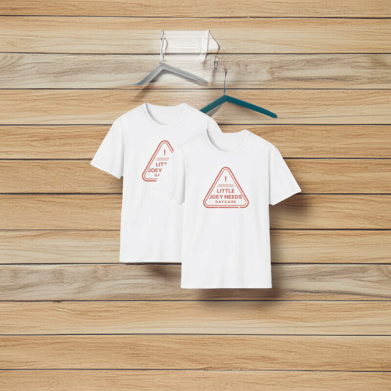 Little Joey Needs Daycare T-Shirt