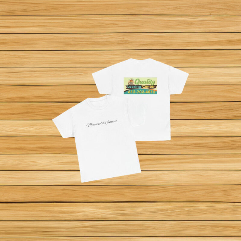 Minnesota’s Finnest – Quality Learing Center Logo Tee