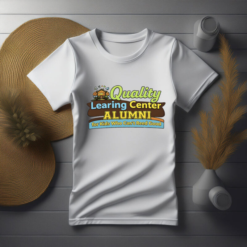 Nick Shirley Quality Learing Center Alumni Shirt