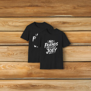 No Friends for Little Joey Softstyle Unisex usa T-Shirt