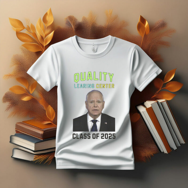 Quality LEARING Center Class of 2025 Shirt