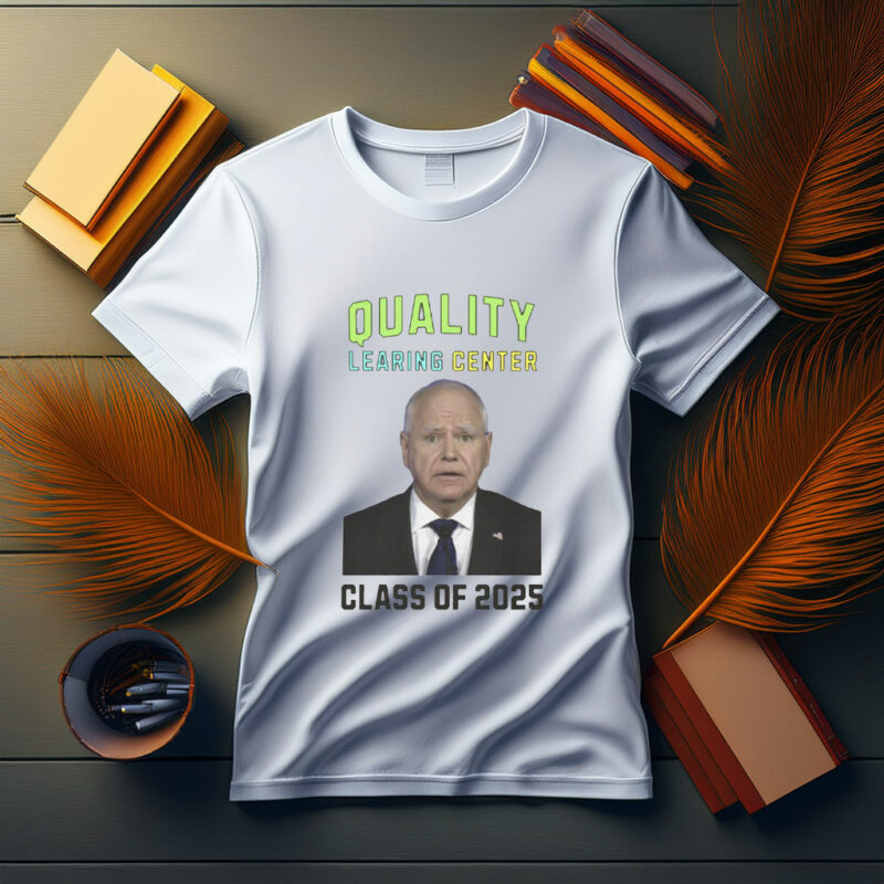 Quality LEARING Center Class of 2025 Shirt