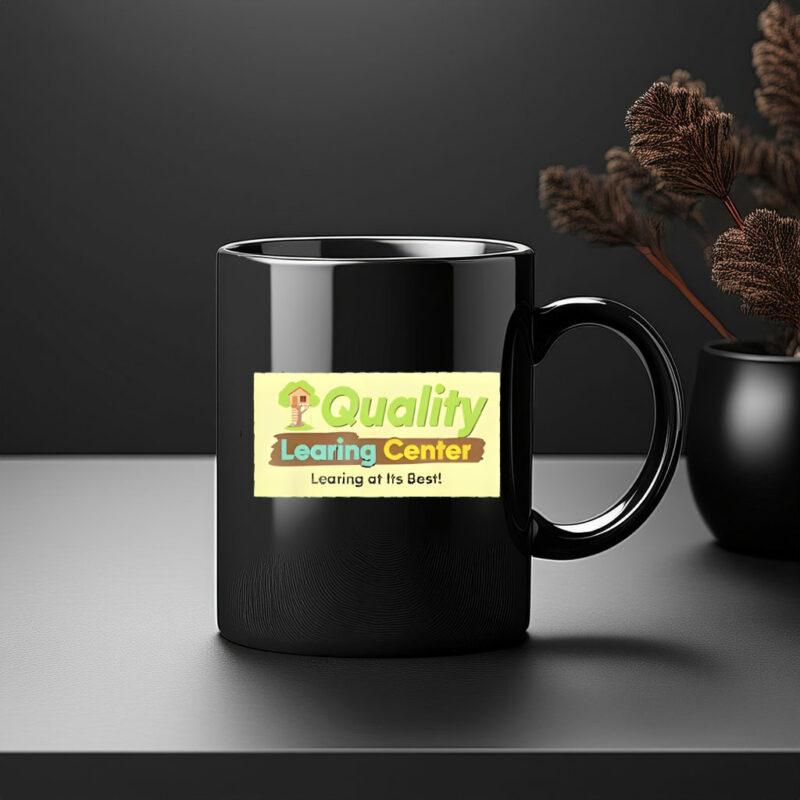 Quality LEARING Center “LEARING At Its Best” Mug