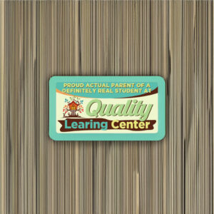 Quality LEARING Center Logo Proud Parent Rectangle Bumper Sticker