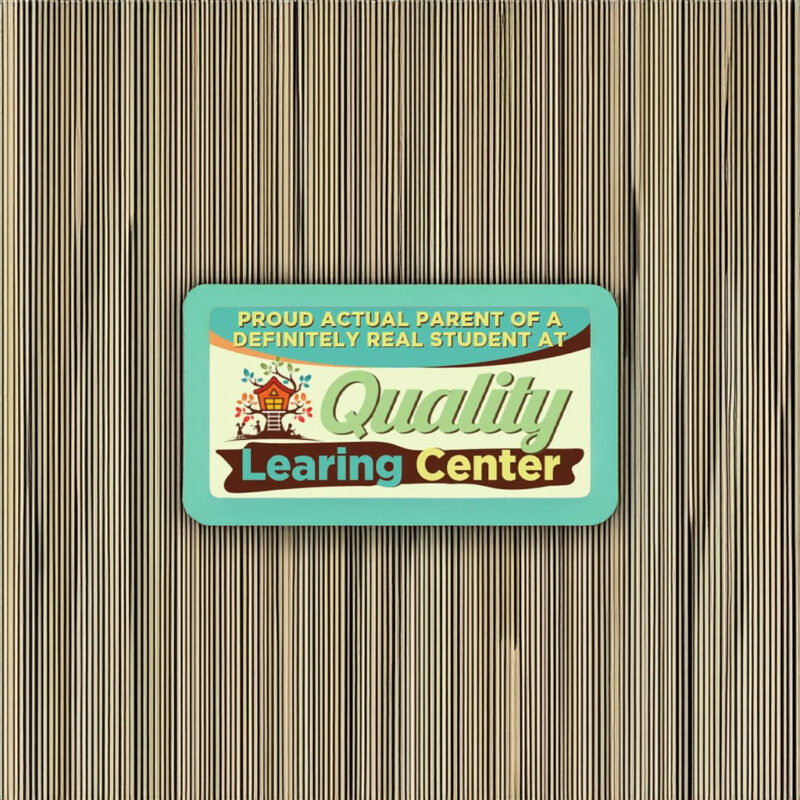 Quality LEARING Center Logo Proud Parent Rectangle Bumper Sticker