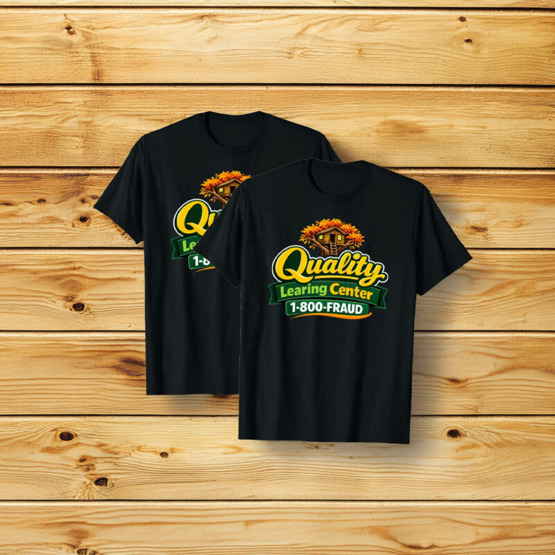 Quality Learing Center 1-800-FRAUD Unisex 2026 T-Shirt