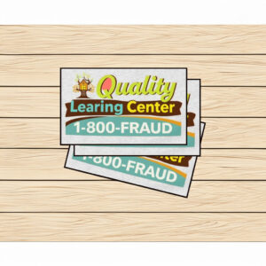 Quality Learing Center 1-800-Fraud Sticker
