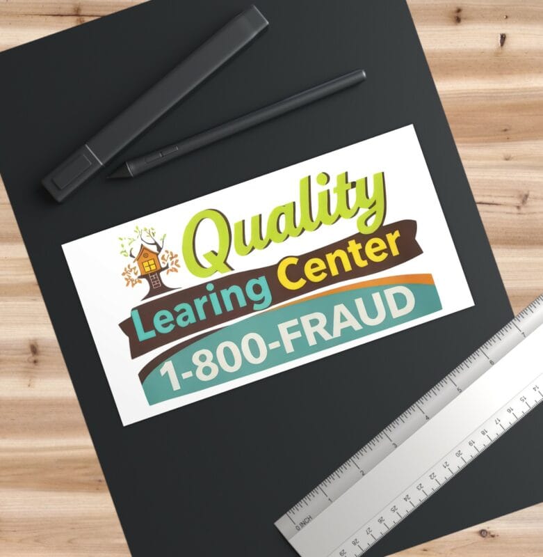 Quality Learing Center Bumper Sticker