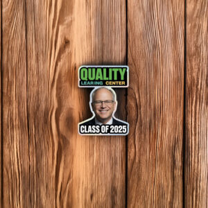 Quality Learing Center Class of 2025 Sticker
