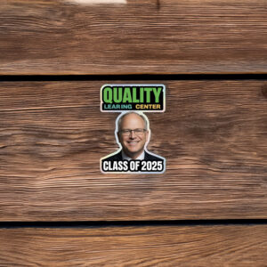 Quality Learing Center Class of 2025 Sticker
