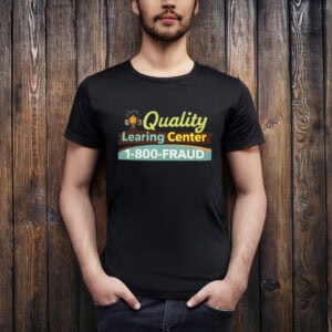 Quality Learing Center Graphic Shirt