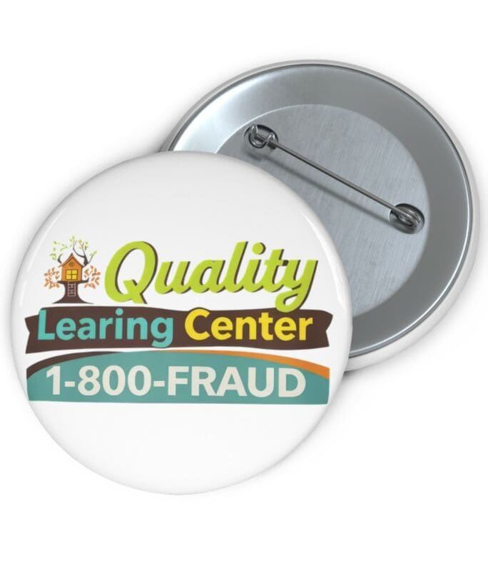 Quality Learing Center Pin Button