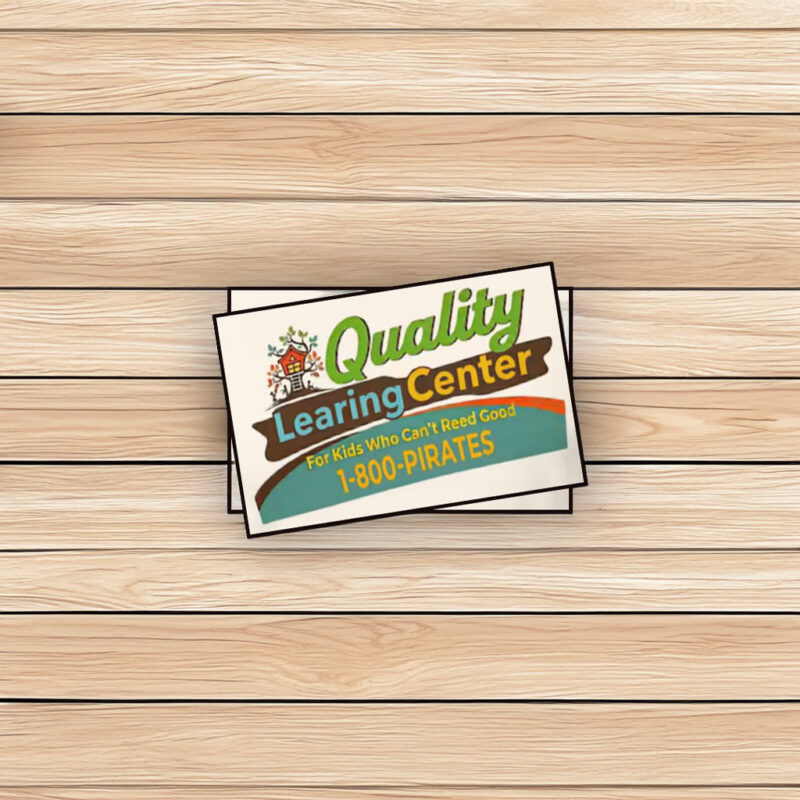 Quality Learing Center Printed Sticker