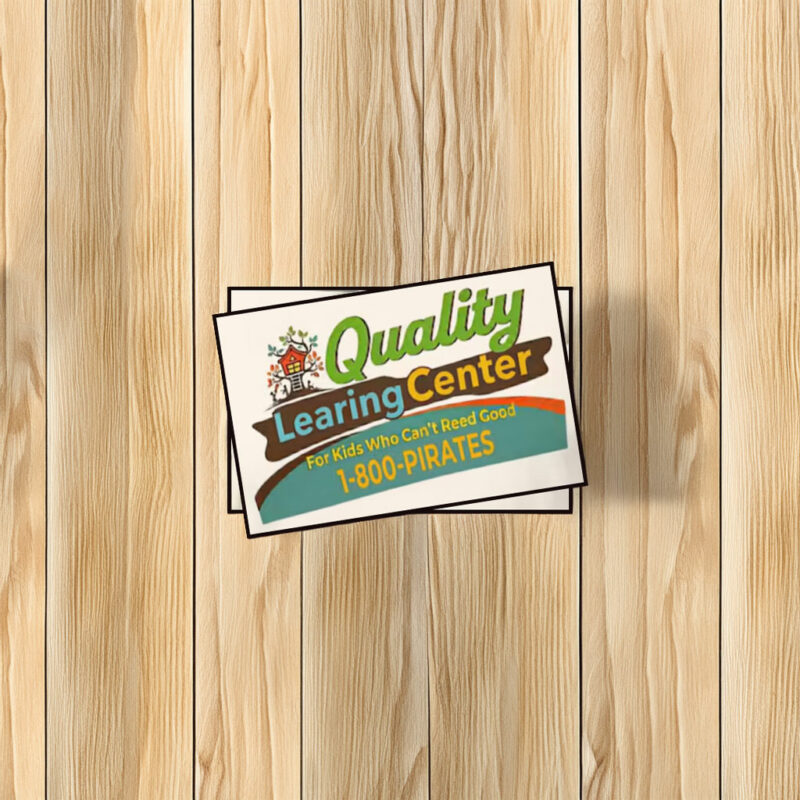 Quality Learing Center Printed Sticker