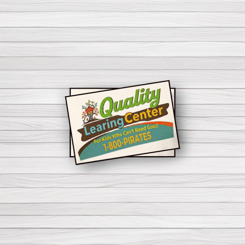 Quality Learing Center Printed Sticker