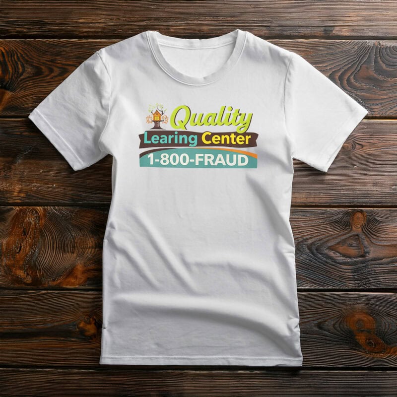 Quality Learing Center T-Shirts for Sale