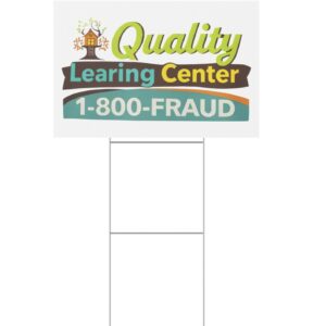 Quality Learing Center Yard Sign