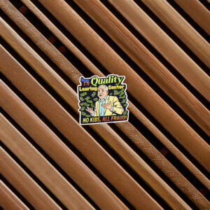 Quality Learing Center – No Kids All Fraud Sticker (2026)