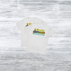 Quality Learning Center 1-800-Fraud Shirt