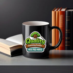Quality Learning Center 612-702-4012 Mug