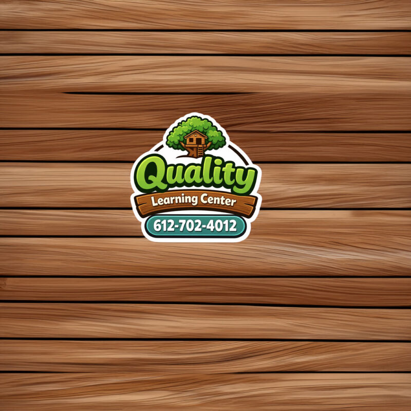 Quality Learning Center 612-702-4012 Sticker