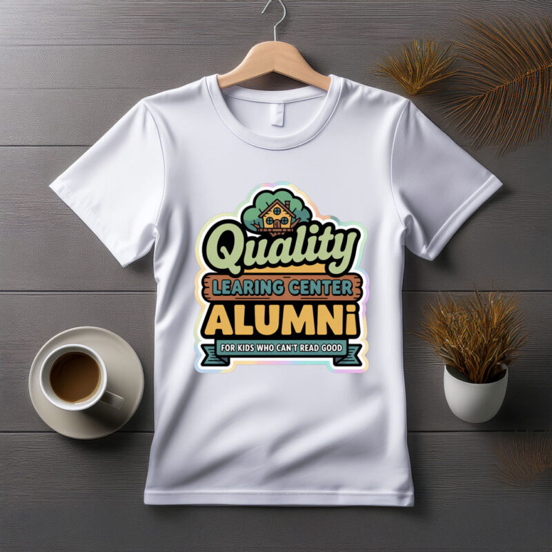 Quality Learning Center Alumni T-Shirt