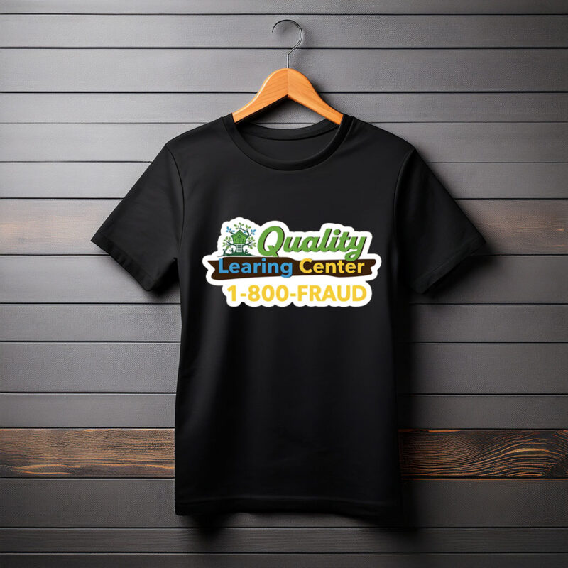 Quality Learning Center Fraud Nick Shirley Shirt