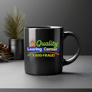 Quality Learning Center Funny Parody Mug