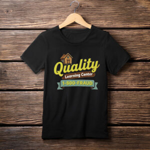 Quality Learning Center Funny Tee 2026