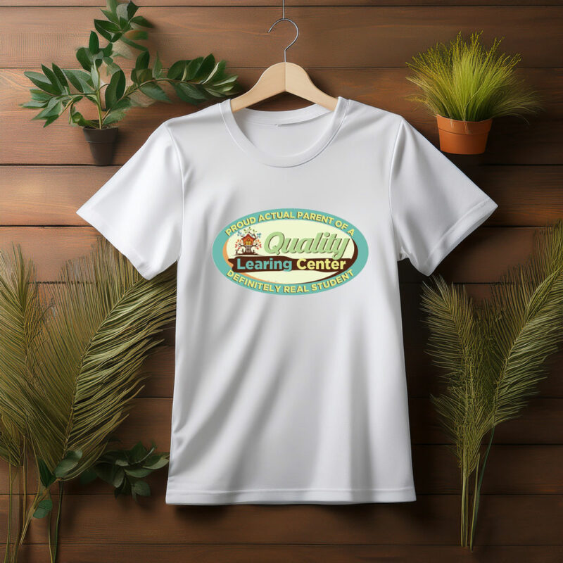 Quality Learning Center Logo Funny T-Shirt