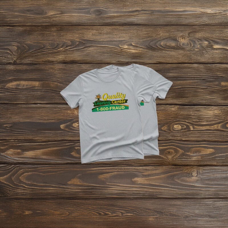 Quality Learning Center Parody Funny Education T-Shirt