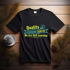 Quality Learning Center Parody Shirt