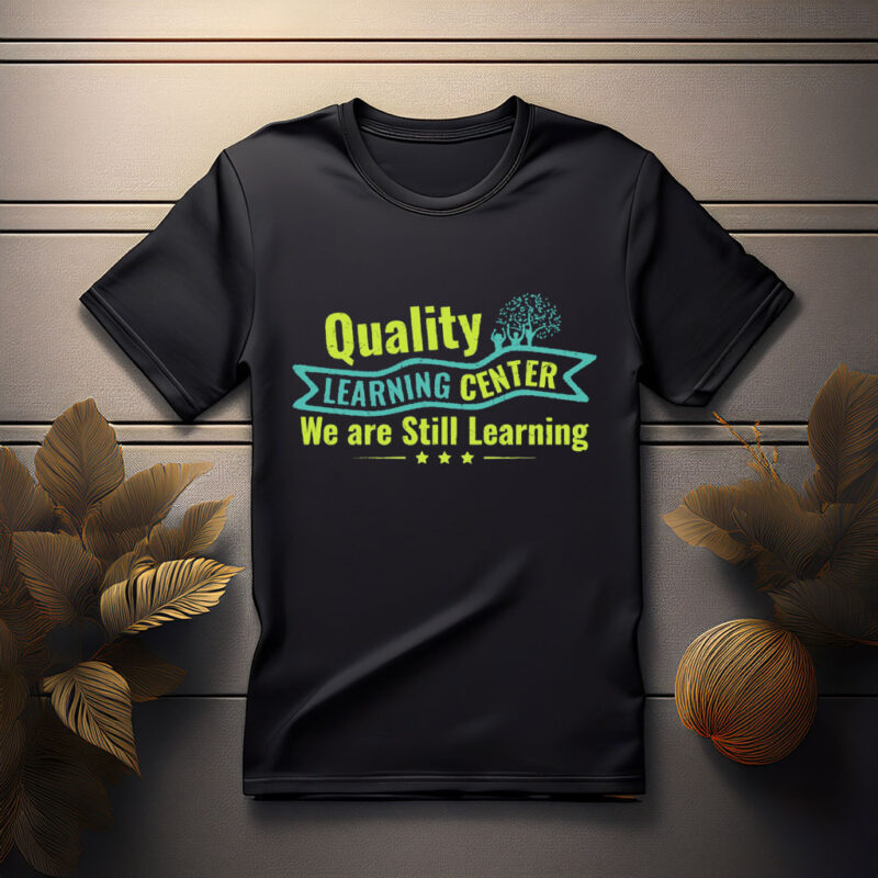 Quality Learning Center Parody Shirt