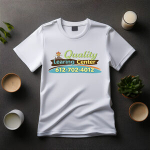 Quality Learning Center Shirt