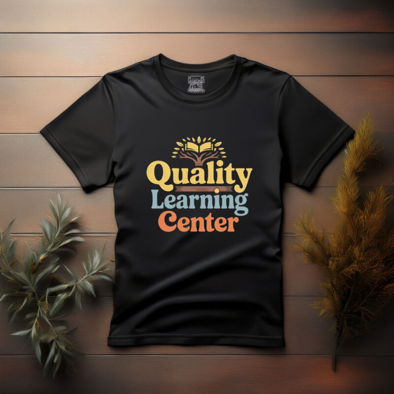 Quality Learning Center T-Shirt
