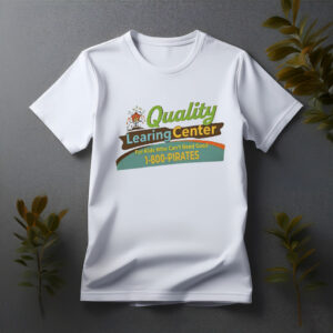 Quality Learning Center Unisex Shirt