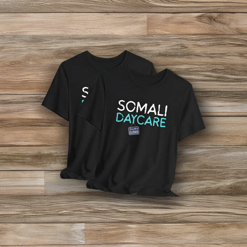 Somali Daycare Shirt