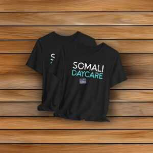 Somali Daycare Shirt