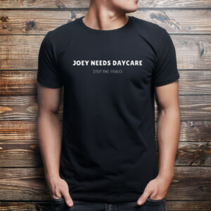 Unisex Comfort Colors Joey Needs Daycare Shirt