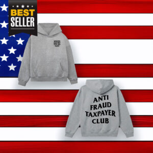 Anti Fraud Taxpayer Club Hoodie